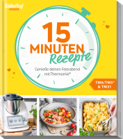 ZauberTopf Einfach lecker! - 15 Minuten Rezepte ZauberTopf Einfach lecker! - 15 Minuten Rezepte