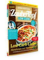 Vorschau: ZauberTopf Gold-Edition "Low Carb" 01/2020 Vorschau: ZauberTopf Gold-Edition "Low Carb" 01/2020